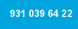 931 039 64 22